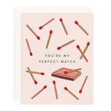 You’re my Perfect Match card
