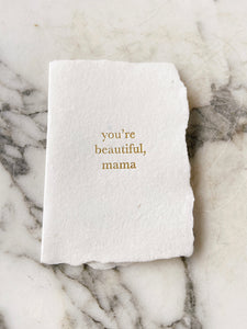 You’re Beautiful, Mama card