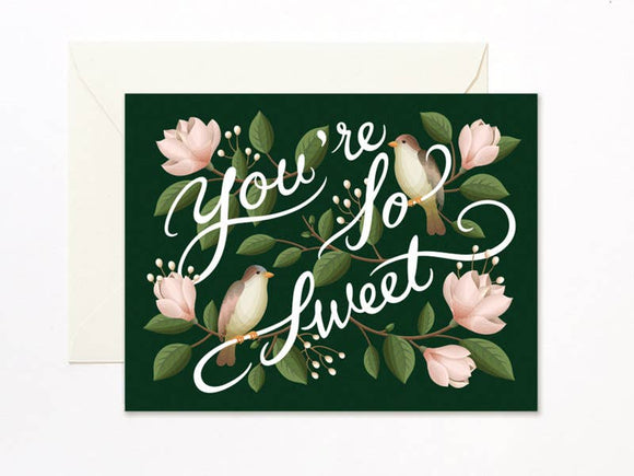 You’re so Sweet magnolia card